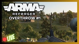 ARMA REFORGER | Overthrow #1