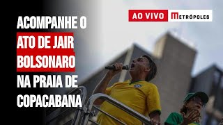 Acompanhe o ato de Jair Bolsonaro na praia de Copacabana