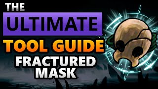 TOOL DEEP DIVE: Fractured Mask - [Silksong]