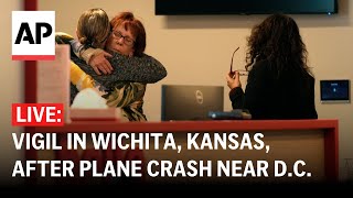 LIVE: Vigil in Wichita, Kansas, after plane crash near D.C.