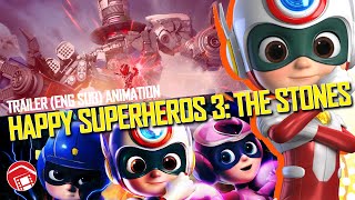 HAPPY SUPERHEROES 3 THE STONES - English Subbed Trailer for Animation Film (China 2022) 开心超人之英雄的心