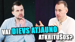 73. Vai Dievs atjauno atkritušos?