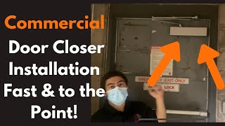Commercial Door Closer Installation & Pro Tips