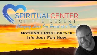 3.5.2023 - Dr. Joe Hooper @ Spiritual Center of the Desert - Sunday Service