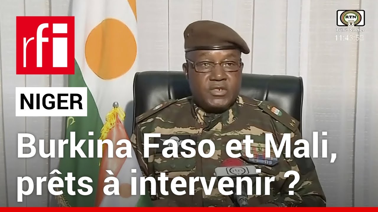 Niger : Le Burkina Faso Et Le Mali, Prêts à Intervenir ? • RFI - YouTube