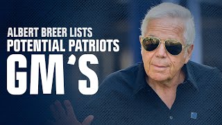 Who could be the NEXT Patriots General Manager? Albert Breer presents his potential candidates