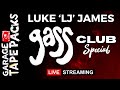 luke lj james gass club special house u0026 garage music