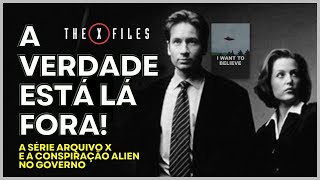 ARQUIVO X: Teorias da conspiração e a influência dos Aliens