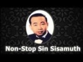 Sin Sisamuth Song | Sin Sisamuth Song khmer old song | Sin Sisamuth Song Collection non-stop