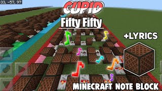 Fifty fifty - Cupid (Twin ver.) Minecraft Note blocks