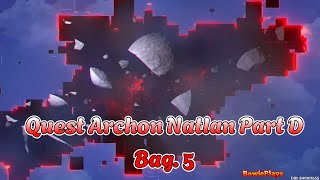 Quest Archon Natlan Part D, Bag. 5 || Pelangi Dalam Kobaran Takdir