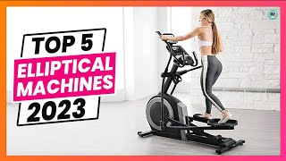 5 Best Elliptical Machine for Home of 2023