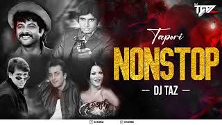 NONSTOP TAPORI MIX 2023 VOL. 2 @DjTAZINDIA  | NONSTOP TAPORI DJ SONG | DANCE PARTY , MASHUP