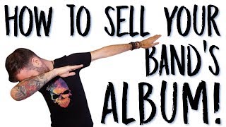 HOW TO SELL YOUR ALBUM - WHEN SHOULD YOU START PROMOTING YOUR MUSIC?