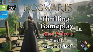 Hogwarts legacy Gameplay in Acer Nitro 5 i5 12th gen 12450H RTX 3050 | 95 W TGP