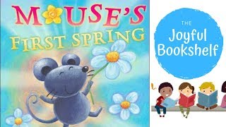 🐭 Mouse's First Spring 🐭| Read Aloud for Kids!