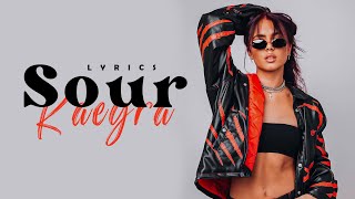 Kaeyra - Sour | Lyrics