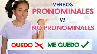 Verbos Pronominales vs No Pronominales: Quedar vs Quedarse, Acabar vs Acabarse, Despedir...