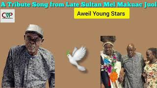 A Tribute Song For Late Sultan Mel Makuac Juol by Aweil Young Starz ~ CMP TV