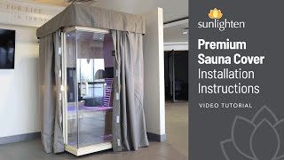 Premium Sauna Cover Installation Instructions