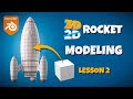 Blender Beginner Tutorial - Part 2 (Modeling Rocket)