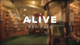 Alive - Ben Ford