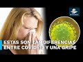 ¿Cómo distinguir el Covid-19 de una gripe, resfriado o neumonía?