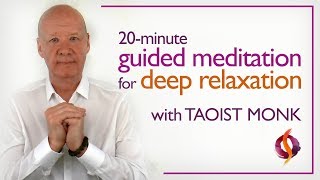 Simple Guided Meditation | Deep Relaxation with Taoist Monk | Wu Wei Wisdom