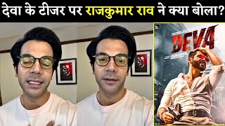 Rajkummar Rao Shocking 😱 Reaction On Deva Teaser? | Shahid Kapoor \u0026 Pooja Hegde | Rosshan Andrrews