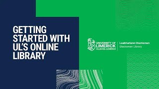 Getting started with UL's online Library