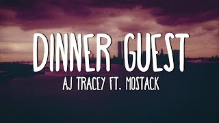 AJ Tracey- Dinner Guest (Lyrics) ft. MoStack