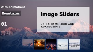 How to create image slider using HTML ,CSS and Javascript | Tutorial for beginners.