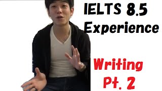 IELTS 8.5 Experience 【IELTS 8.5取得！ライティング編パート２】