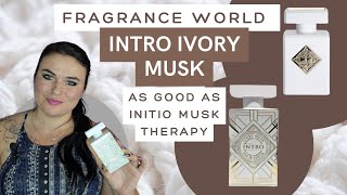 Intro Ivory Musk Comparison and Review ♡ | Fragrance World | Initio Musk Therapy | Dupe Fragrances ♡