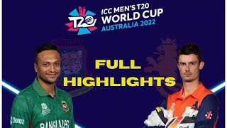Bangladesh vs Netherlands Full Match Highlights | ICC t20 World Cup 2022 |  17th Match | Games Mania