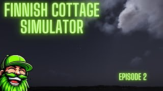 I'M LIVING MY BEST LIFE in Finnish Cottage Simulator Episode 2!