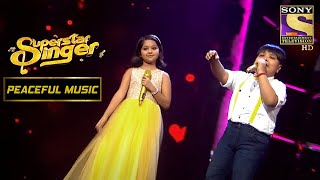 Harshit और Prity ने दिया 'Chura Ke Dil' पर एक प्यारा सा Performance| Superstar Singer|Peaceful Music