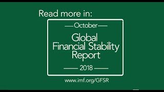 IMF Global Financial Stability Report, October 2018