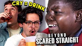 We Turned Beyond Scared Straight Into A Drinking Game
