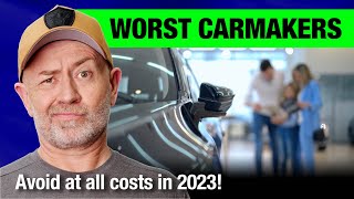 Worst carmakers named and shamed (plus, why they suck) | Auto Expert John Cadogan