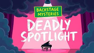 Deadly Spotlight (Backstage Mysteries Series #3) | Cozy Mysteries Audiobook