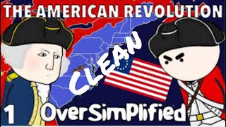 The American Revolution part 1 CLEAN - Oversimplified