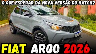 🚨 FIAT ARGO 2026: NOVO VISUAL E TECNOLOGIA! VALE A PENA? 😱 NOVO FIAT ARGO 2026