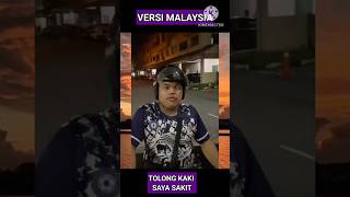 TOLONG KAKI SAYA SAKIT VERSI MALAYSIA