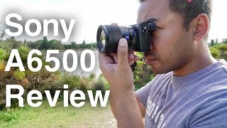 Sony A6500 Review | John Sison