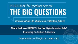 The Big Questions: Mental Health and COVID-19