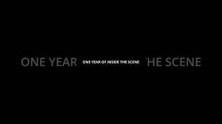 1 year of Inside the Scene! Available now!