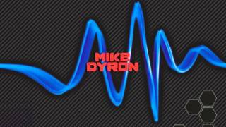 Mike Dyron - Drug In The Club