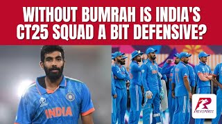 🚨 Without #JaspritBumrah is India's #CT25 squad a bit defensive?