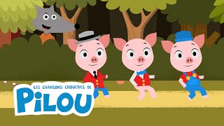 Où est le loup ? ( avec les trois petits cochons ) - Les chansons chouettes de Pilou